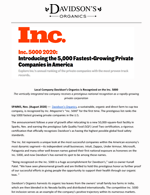 Davidson’s Organics was recognized on the Inc. 5000  as a rapidly-growing private corporation